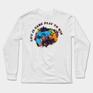 Life is like game play to win, colorful gaming controller Long Sleeve T-Shirt